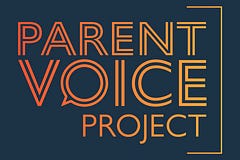 Parent Voice Project