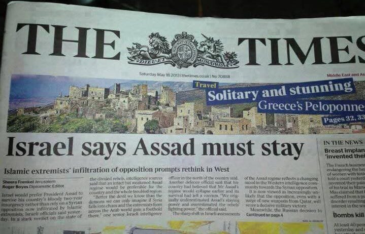 In May 2013, The Times ran a front-page headline “Israel says Assad must stay.”
