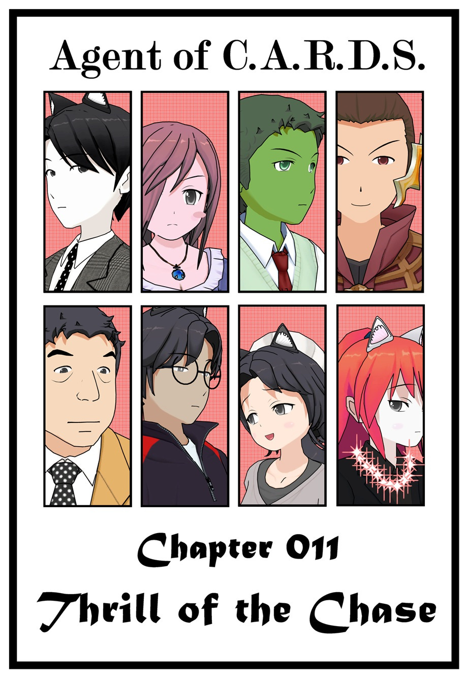 Agent of C.A.R.D.S. Chapter 011 Thrill of the Chase
