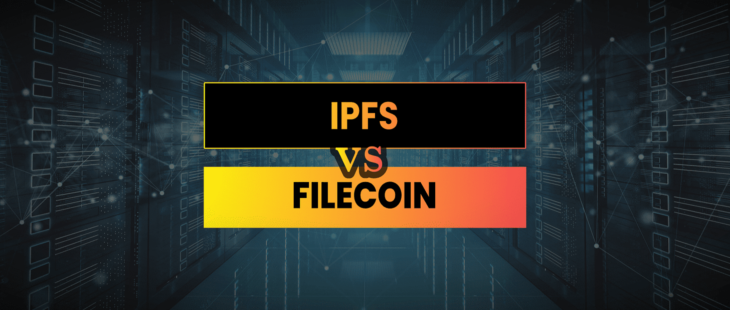 IPFS vs Filecoin