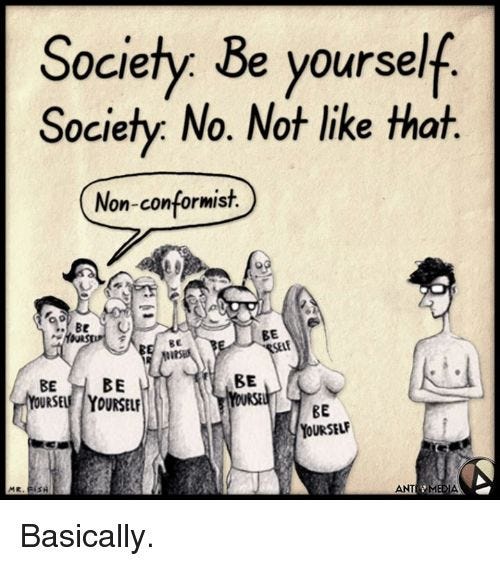 Pin by Leah Underwood on Conformity | Memes, Society, Conformist Pin by Leah Underwood on Conformity | Memes, Society, Conformist