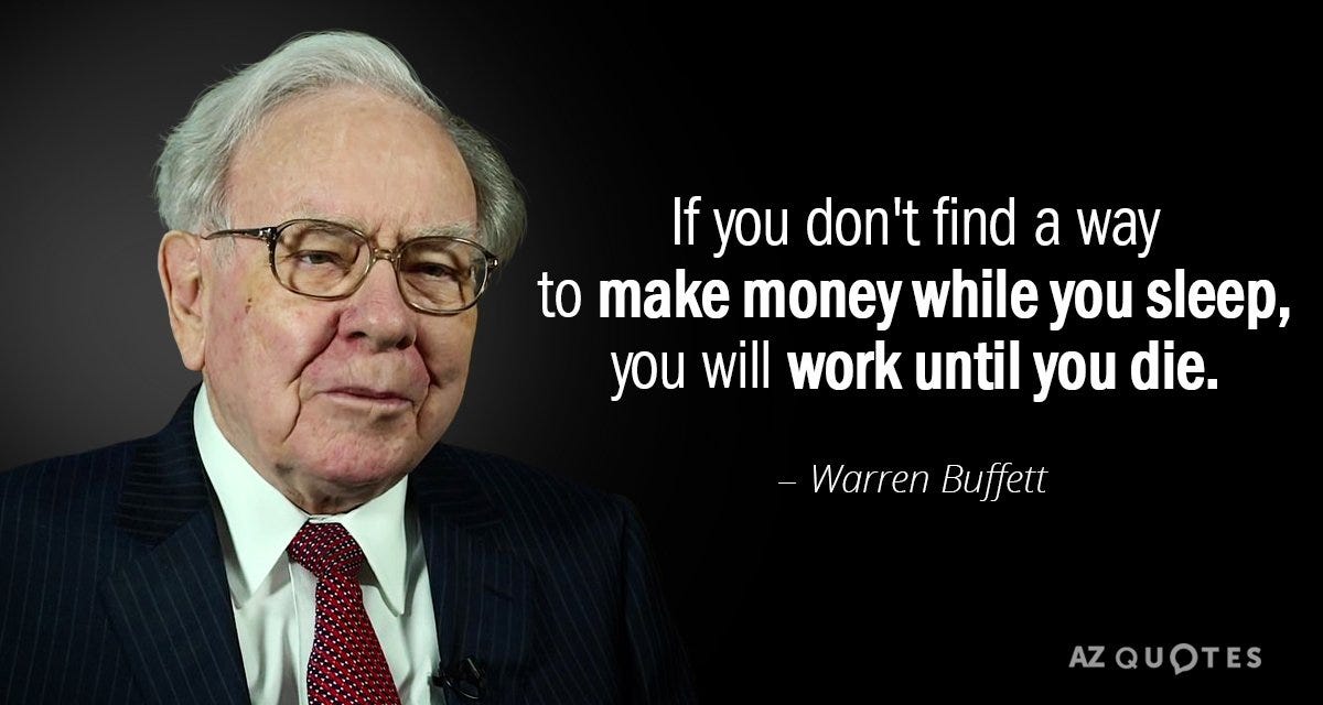 Warren Buffett quote: If you don't find a way to make money while... Warren Buffett quote: If you don't find a way to make money while...