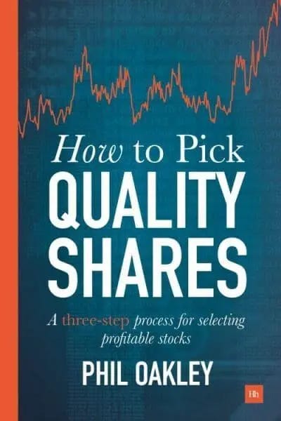How To Pick Quality Shares : Phil Oakley : 9780857195340 : Blackwell's