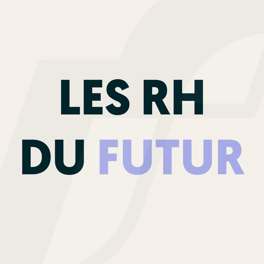 Les RH du Futur