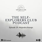 The Self-Explorers Club
