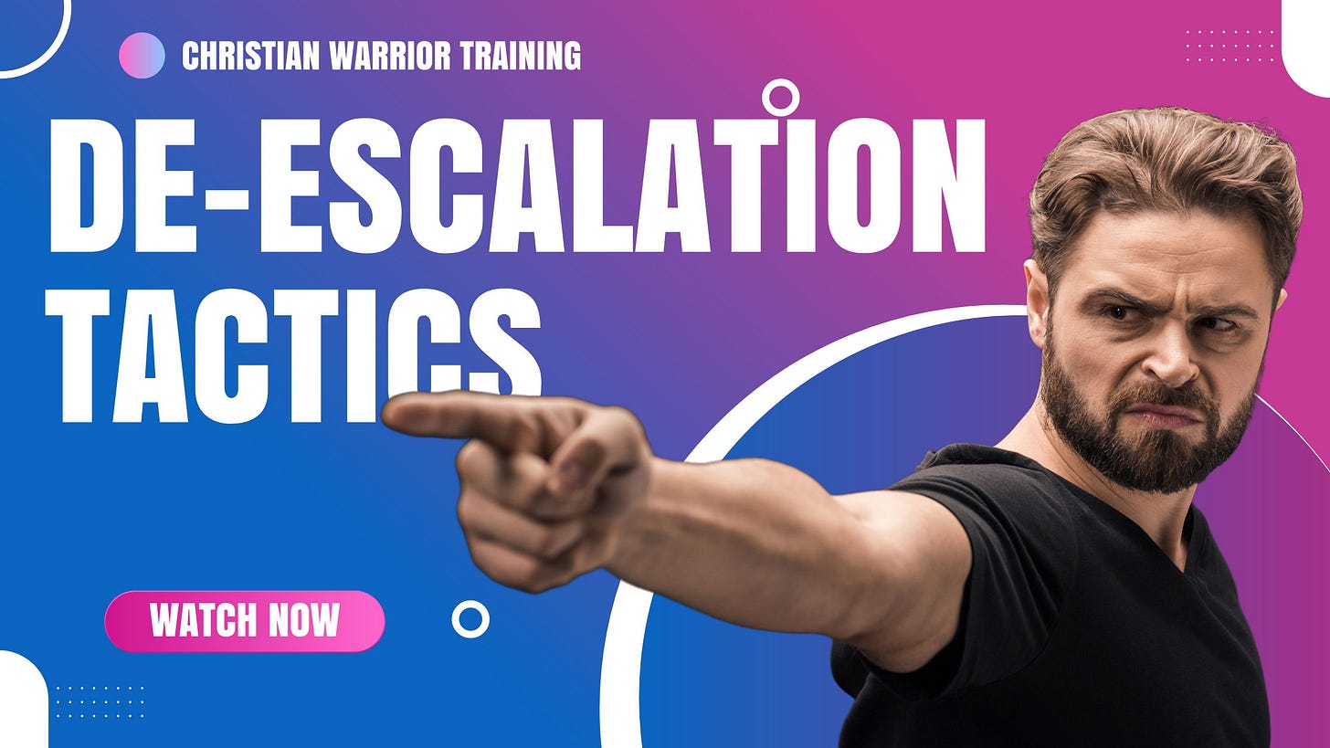 De-escalation Tactics De-escalation Tactics