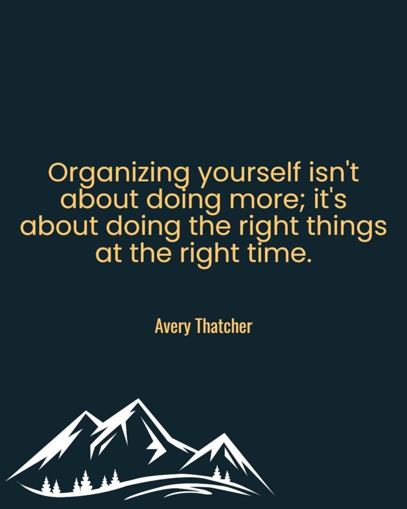 How to Prioritize Organizing yourself isn't about doing more; it's about doing the right things at the right time. Tasks When Everything Feels Important