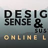 Design Sense & Sustainability