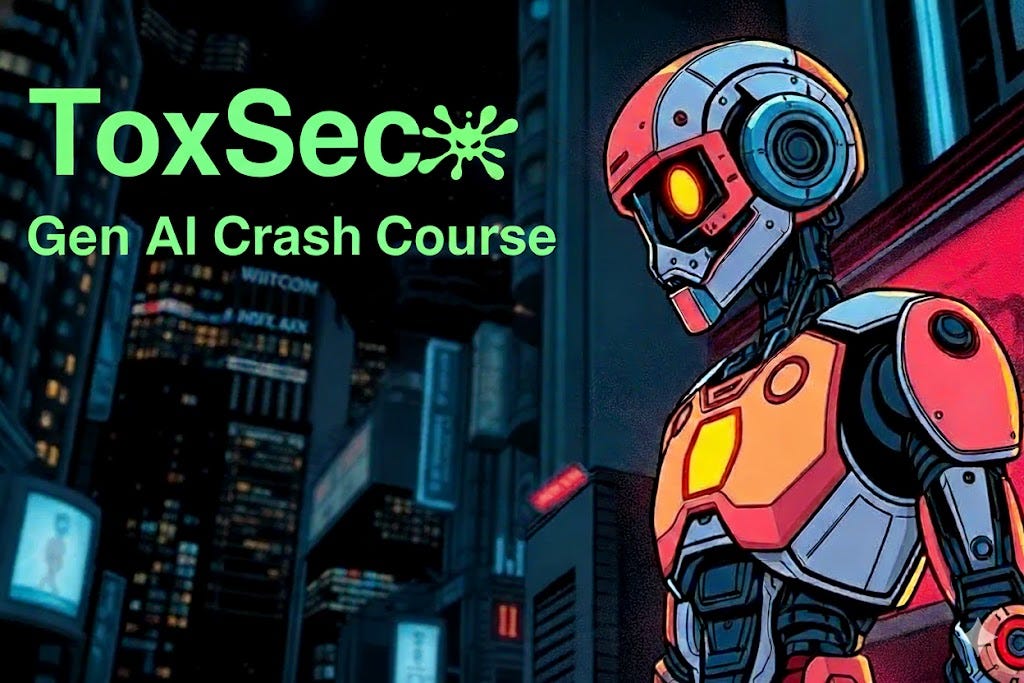 GenAI Crash Course - ToxSec
