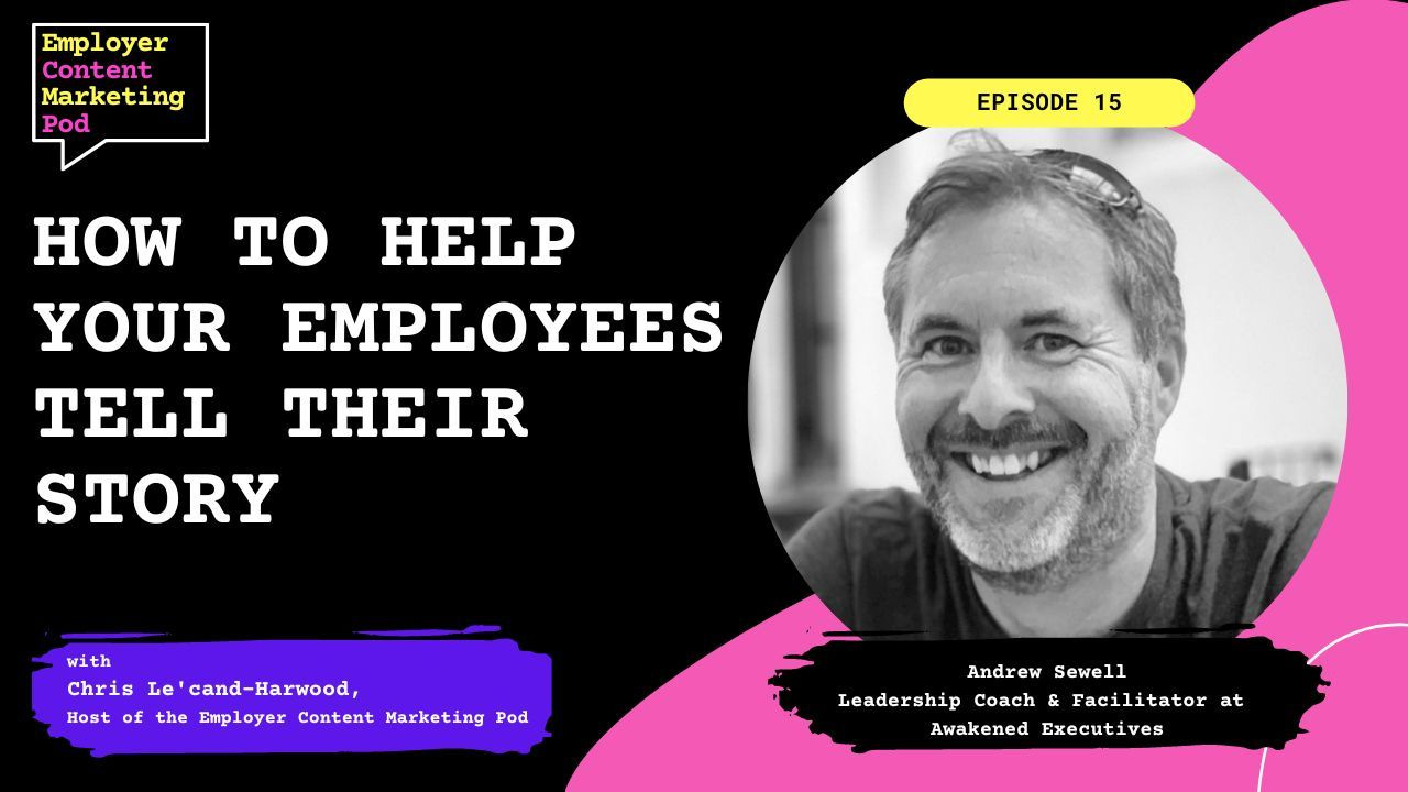E15: How to Help Your Employees Tell Their Story (and elevate your employer brand!) E15: How to Help Your Employees Tell Their Story (and elevate your employer brand!)