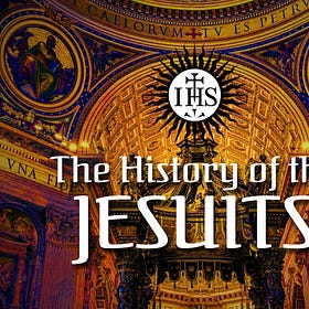 The History of the Jesuits, Full Presentation [James Arrabito]