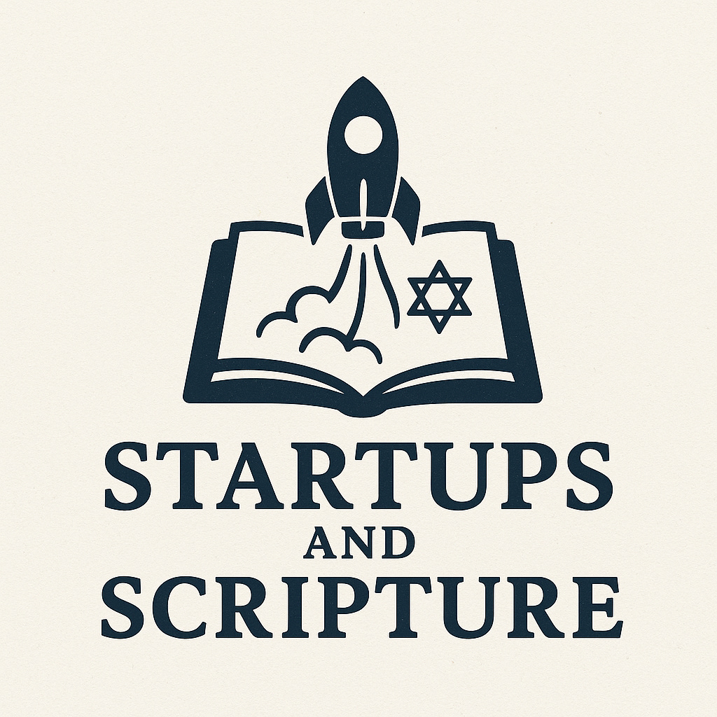 Startups and Scripture