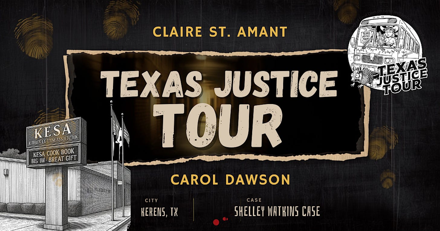 TEXAS JUSTICE TOUR: True Crime Event️ KESA in Kerens, TX | Shelley Watkins TEXAS JUSTICE TOUR: True Crime Event️ KESA in Kerens, TX | Shelley Watkins
