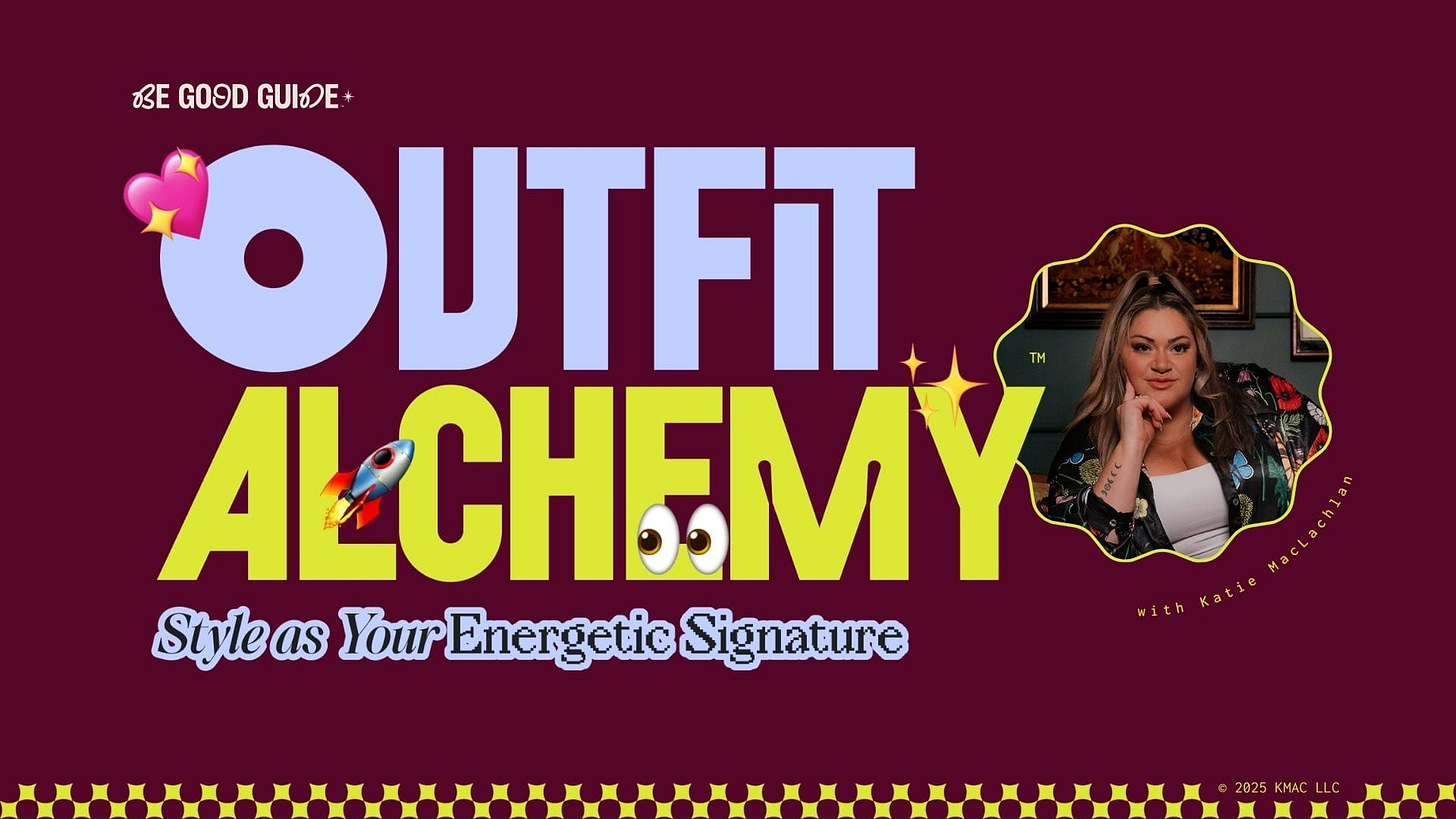 ✨ Outfit Alchemy™: Using Style as a Ritual of Embodiment ✨ Outfit Alchemy™: Using Style as a Ritual of Embodiment