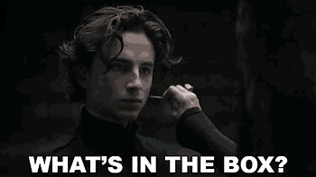 "What's in the box" Dune quote image "What's in the box" Dune quote image