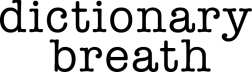 dictionary breath