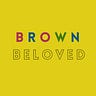 brown beloved