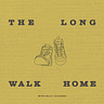 The Long Walk Home