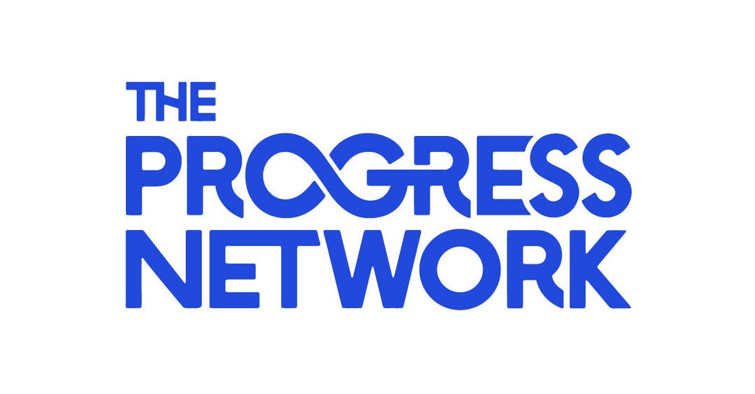 Reintroducing The Progress Network - by Zachary Karabell