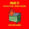 Make It Make Sense with Grant Hermes 