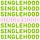 Singlehood