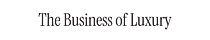 The Business of Luxury