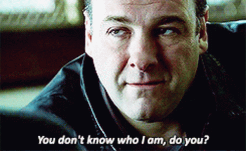 Do You Know Who I Am GIFs | Tenor