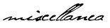 miscellanea