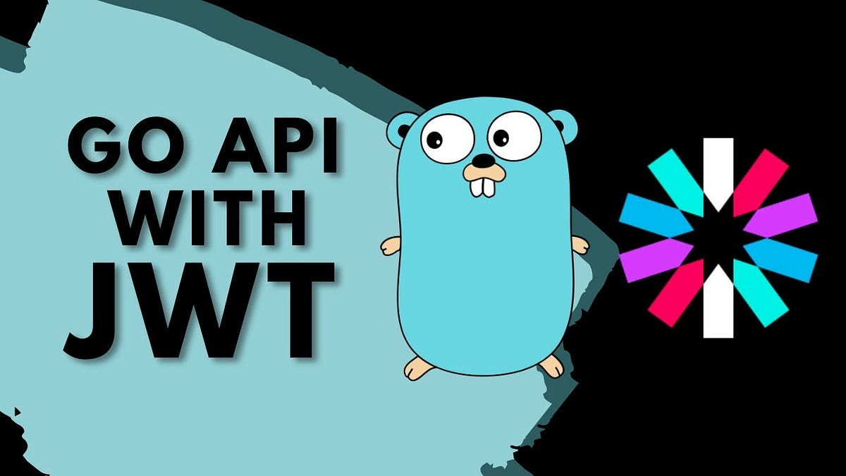 Building a Login Authentication API using Go Gin and JWT