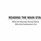CONVENING LEADERS: READING THE MAIN STAGE
