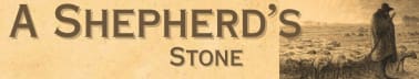 A Shepherd's Stone