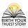 Birth Your Truest Story