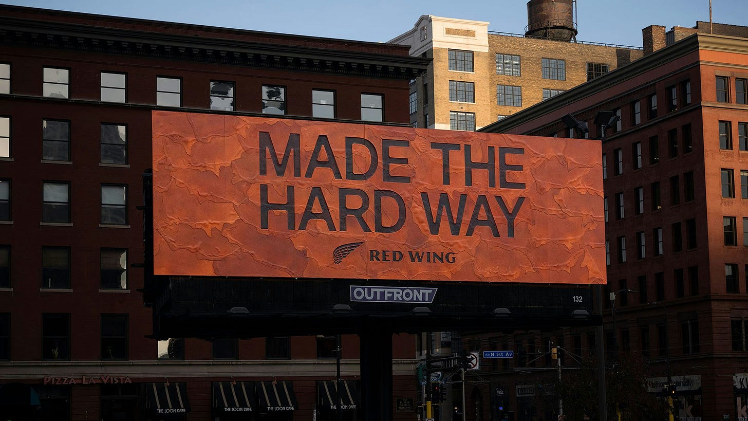 Red Wing Made The Hard Way leather billboard Red Wing Made The Hard Way leather billboard