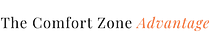The Comfort Zone Advantage