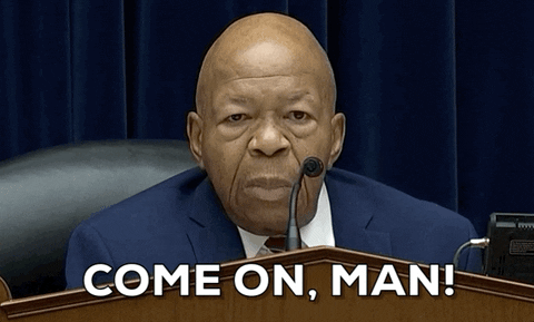Elijah Cummings Come On Man GIF