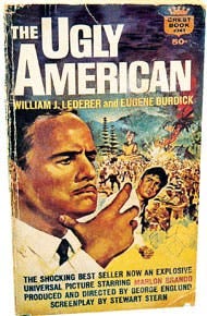 Reconsidering 'The Ugly American,' by William J. Lederer and Eugene Burdick  - The New York Times