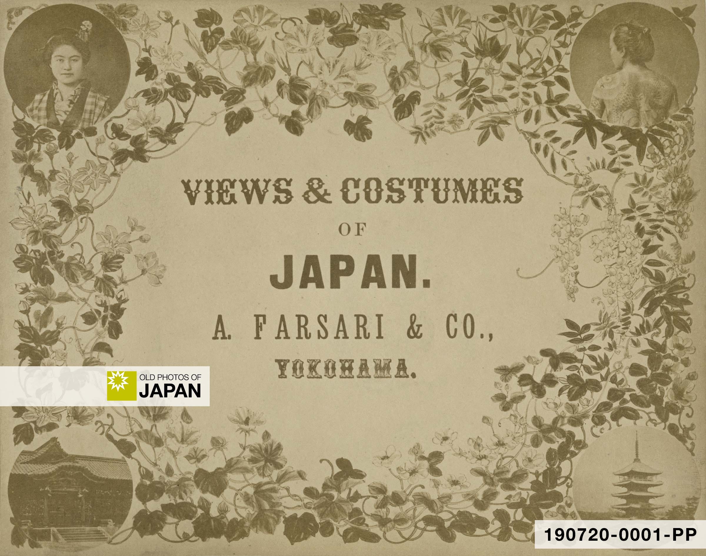 "Views and Costumes" album by Italian photographer Adolfo Farsari "Views and Costumes" album by Italian photographer Adolfo Farsari