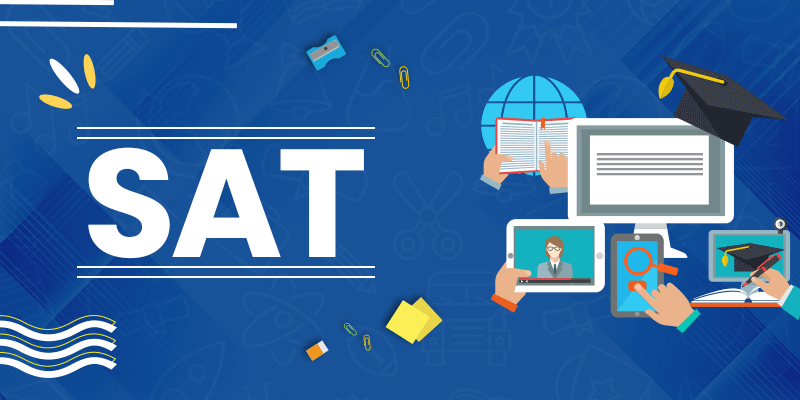 SAT Exam - Registration, Eligibility, Fees, Dates, Preparation, Result ...