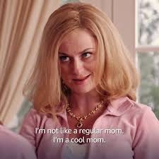 Tag the cool mom you know, even if she's not YOUR mom. 🎥: Mean Girls