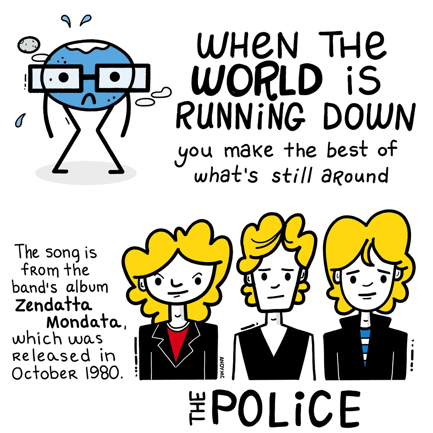 An illustrated note with a cartoon sad world illustration and an illustration of the members of the rock band, The Police