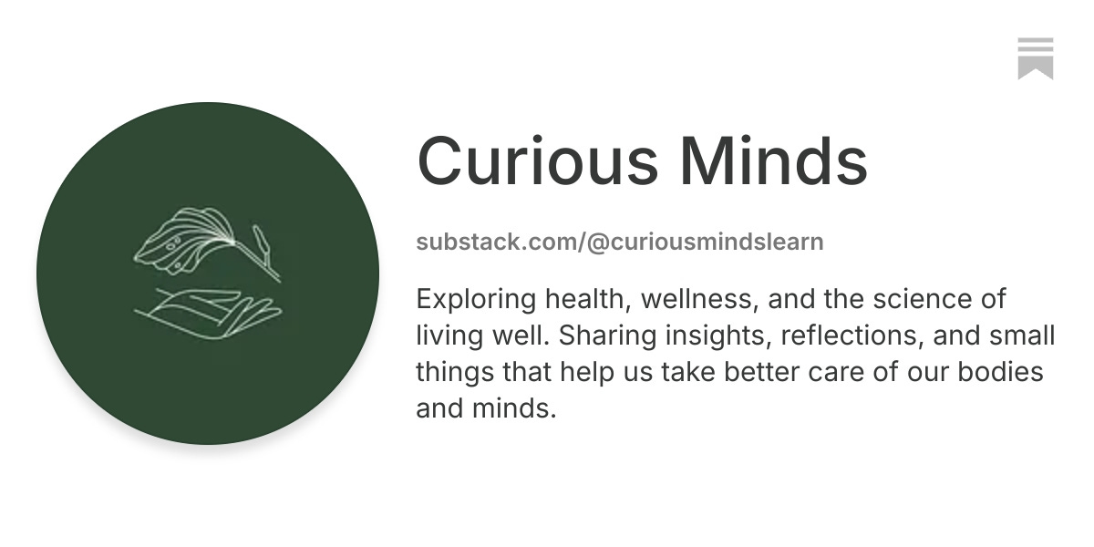 Curious Minds | Substack