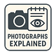 Photographs Explained