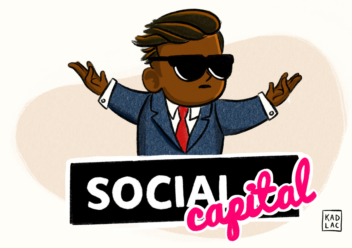 Build your social capital Build your social capital