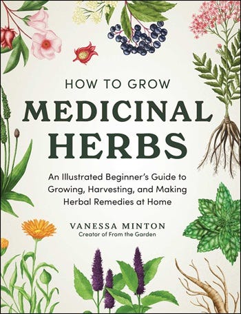 Show 294: Review - How To Grow Medicinal Herbs by Vanessa Minton