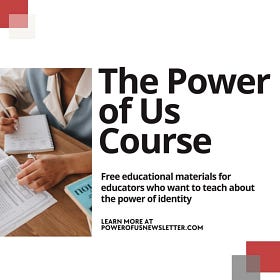 The POWER OF US Course: A syllabus for teaching about social identity