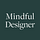Mindful Designer
