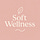 Soft Wellness