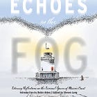 Live Reading Announced for Echoes in the Fog Anthology