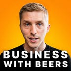 Business with Beers