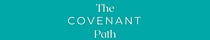 The Covenant Path